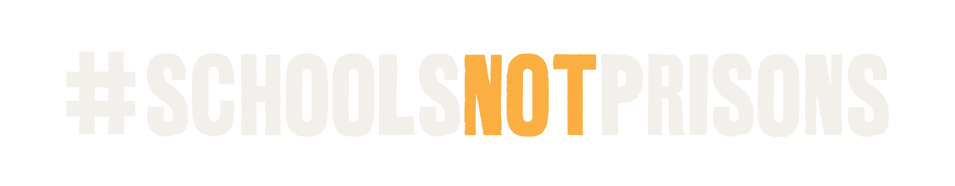 #SchoolsNotPrisons
